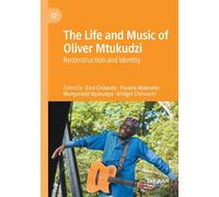 The Life And Music Of Oliver Mtukudzi