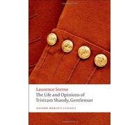 [The Life and Opinions of Tristram Shandy, Gentleman n/e (Oxford World's Classics)] [By: Sterne, Laurence] [October, 2009]
