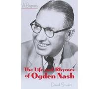 The Life and Rhymes of Ogden Nash - [Version Originale] David Stuart (Auteur)