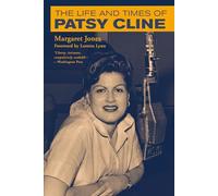 The Life and Times of Patsy Cline