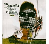 The Life and Times of Phoebus Brumal by Fila Brazillia (2005-05-10)