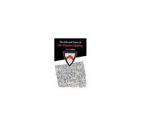 The Life And Times Of Sir Thomas Malory