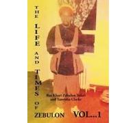 The Life And Times Of Zebulon
