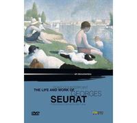 The Life And Work Of George Seurat