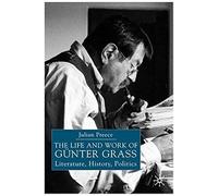The Life And Work Of Gunter Grass