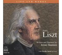 The Life and Works of Franz Liszt [CD] NEUF