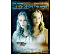 The Life Before Her Eyes by Uma Thurman