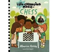The Life-Changing Magic Of Chess