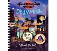 The Life-Changing Magic Of Drumming