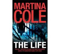 The Life Cole, Martina (Auteur)