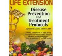 The Life Extension Foundation's Disease Prevention and Treatment Protocols, 1998 Life Extension Foundation (Auteur)