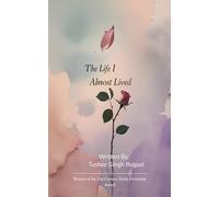 The Life I Almost Lived