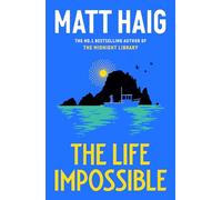 The Life Impossible