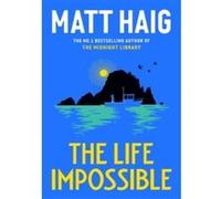 Matt Haig – The Life Impossible – Roman – Broché