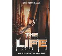The Life of a Deadly Marriage