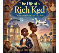 The Life of a Rich KED: Wolof version