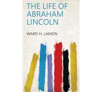 The Life of Abraham Lincoln