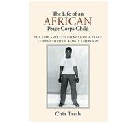 The Life Of An African Peace Corps Child