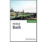 The Life Of Bach