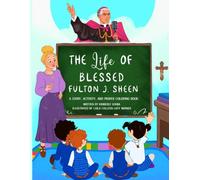 The Life of Blessed Fulton J. Sheen