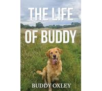 The Life of Buddy