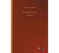 The Life Of Cicero