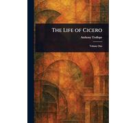 The Life of Cicero
