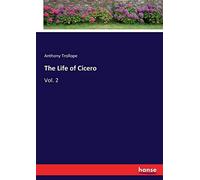 The Life Of Cicero