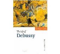 The Life of Debussy, Musical Lives Roger Nichols (Auteur)