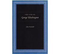 The Life of George Washington John Marshall, Paul Carrese, Robert K. Faulkner (Auteur)