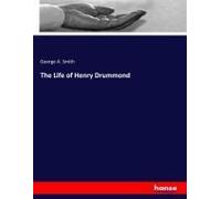 The Life Of Henry Drummond