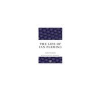 The Life Of Ian Fleming