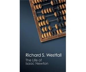 The Life of Isaac Newton by Richard S. Westfall Richard S Westfall, (Auteur)