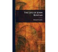 The Life of John Bunyan
