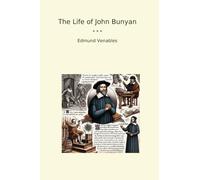 The Life of John Bunyan