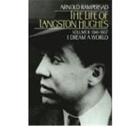 The Life of Langston Hughes Arnold Rampersad (Auteur)