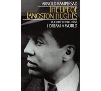 The Life Of Langston Hughes, Volume 2