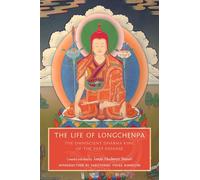 The Life of Longchenpa Jampa Mackenzie Stewart (Auteur)