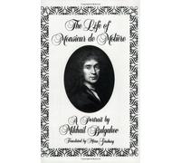 The Life of Monsieur De Moliere