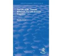 The Life of Mr. Thomas Betterton - Charles Gildon - Taylor amp Francis Ltd - Livre en Anglais - Paperback Charles GildonCharles Gildon (Auteur)