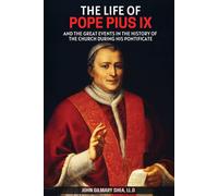 The Life Of Pope Pius Ix