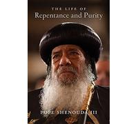 The Life of Repentance and Purity