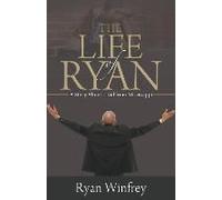 The Life Of Ryan