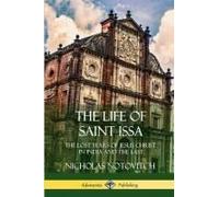 The Life Of Saint Issa