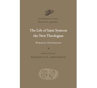 The Life of Saint Symeon the New Theologian