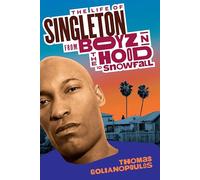 The Life of Singleton: From Boyz N The Hood to Snowfall