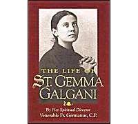 The Life of St. Gemma Galgani