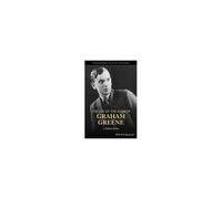 The Life Of The Author: Graham Greene