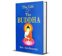 The Life of the Buddha