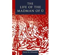 The Life of the Madman of U